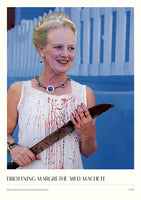 #148 - Drottning Margrethe med machete - A3 Poster