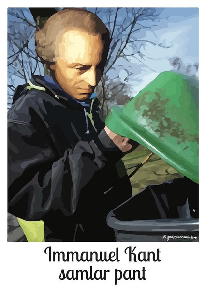 [Utförsäljning av äldre design] Immanuel Kant samlar pant - A3 Poster